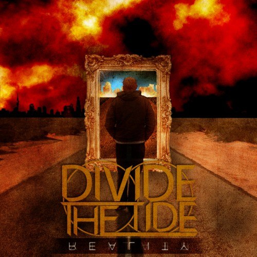 Divide The Tide  - Reality  [EP] (2012)